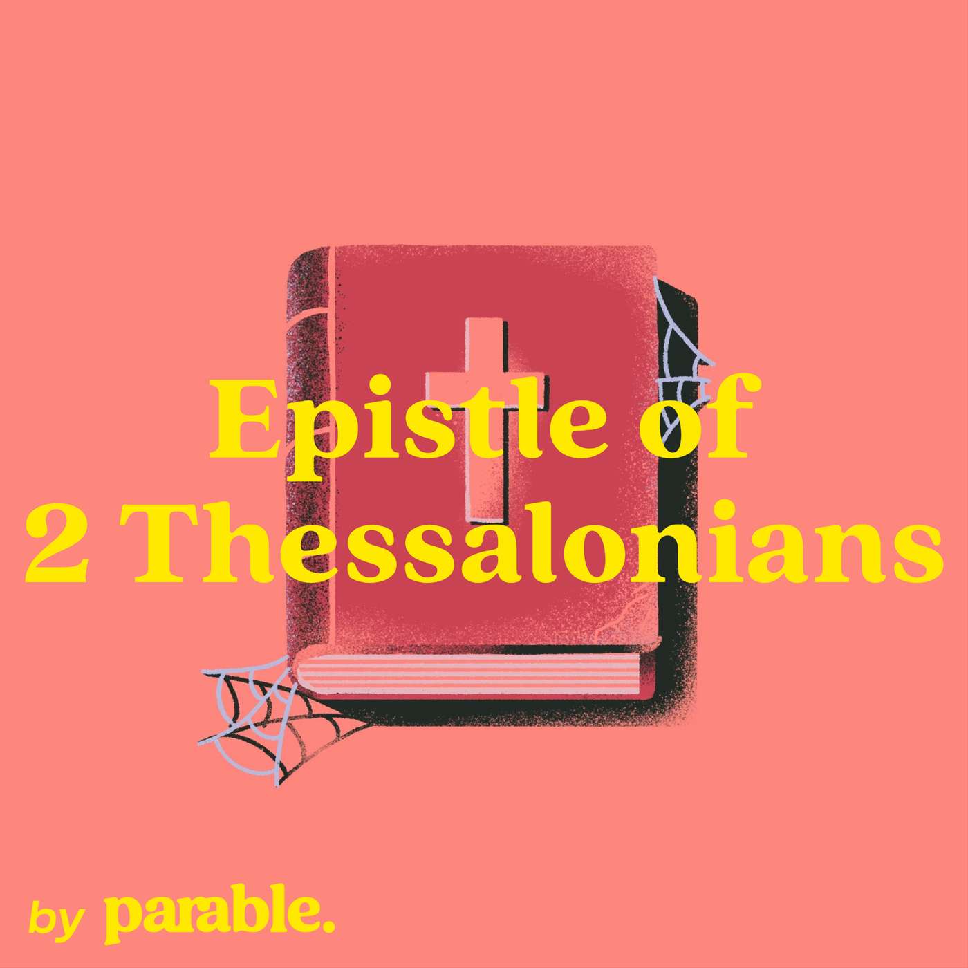 [My Dusty Bible Bonus] 2 Thessalonians | Bible Reading episode artwork