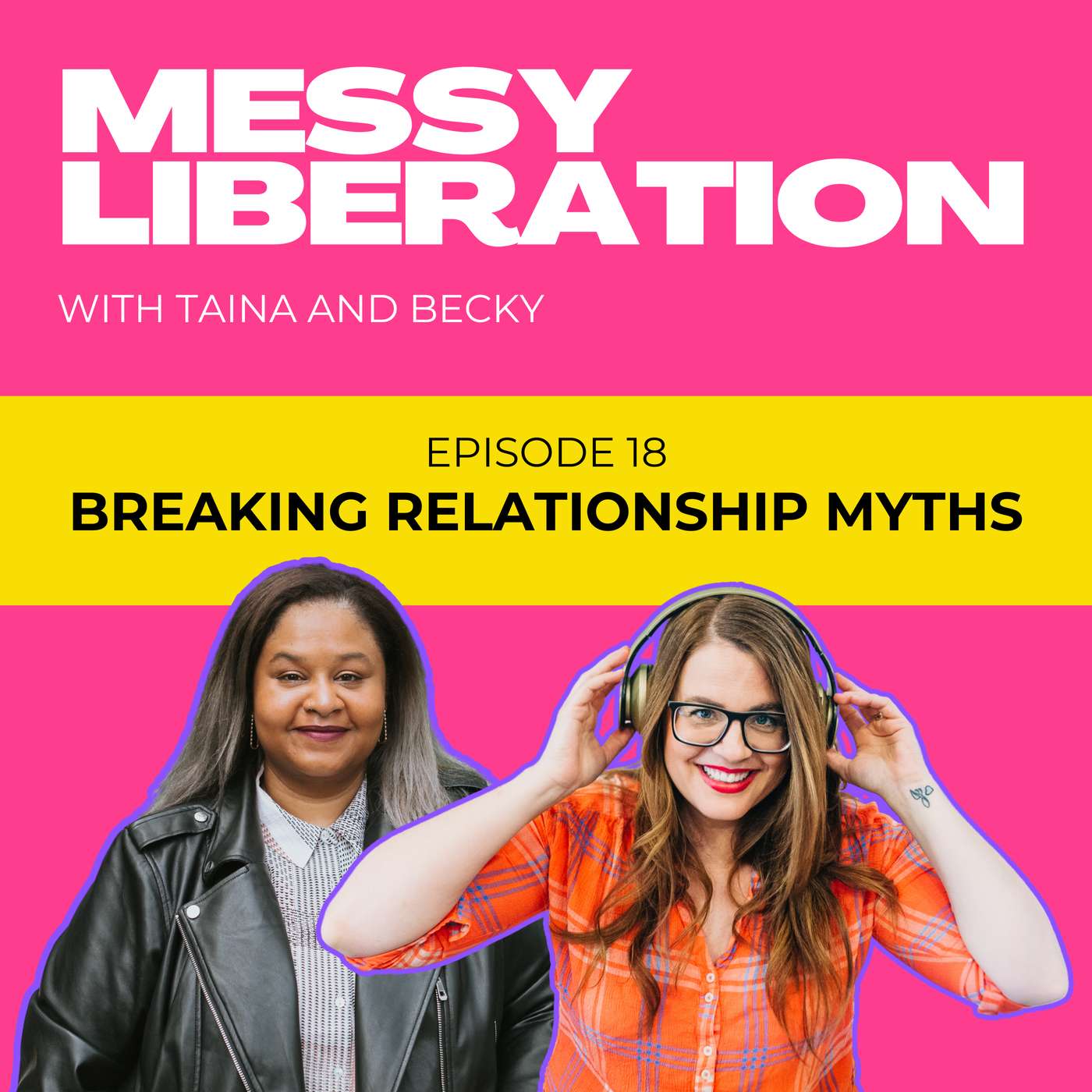 Messy Liberation: Feminist Conversations about Politics and Pop Culture