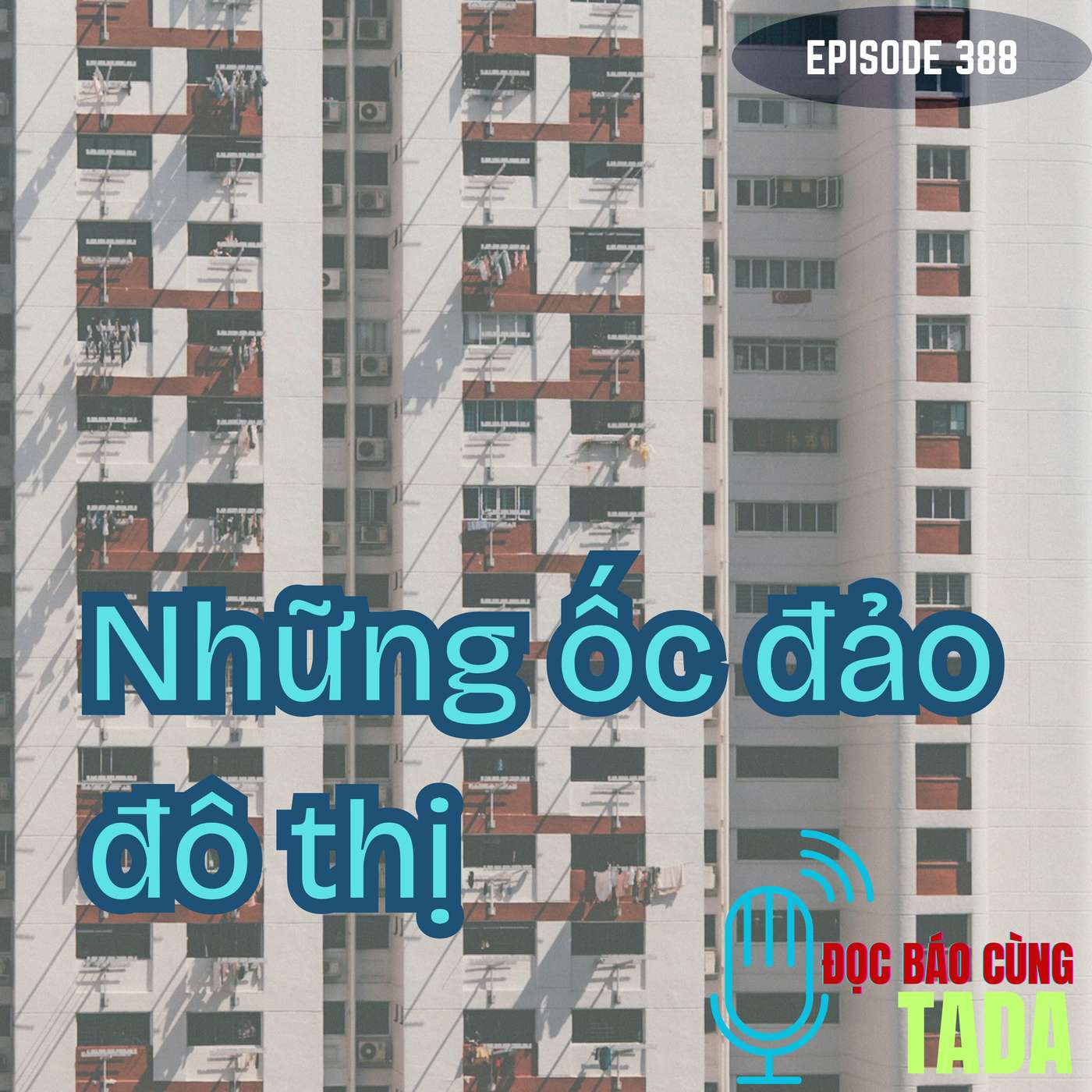 Những ốc đảo đô thị episode artwork