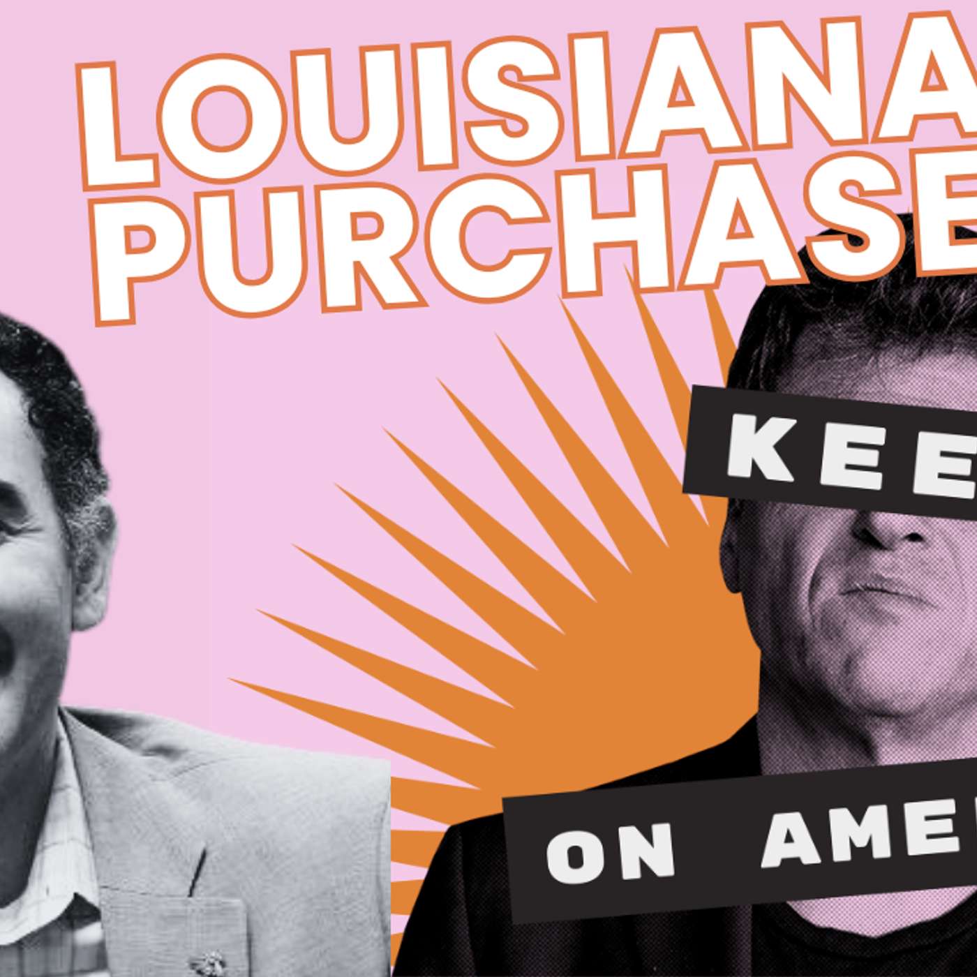 America's Grand Faustian Bargain: Alexander Mikaberidze on How the Louisiana Purchase Made the United States episode artwork