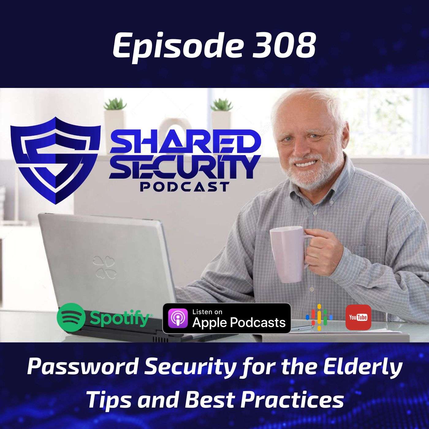 Password Security for the Elderly: Tips and Best Practices episode artwork