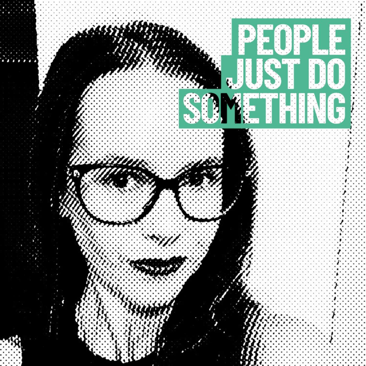 People Just Do Something