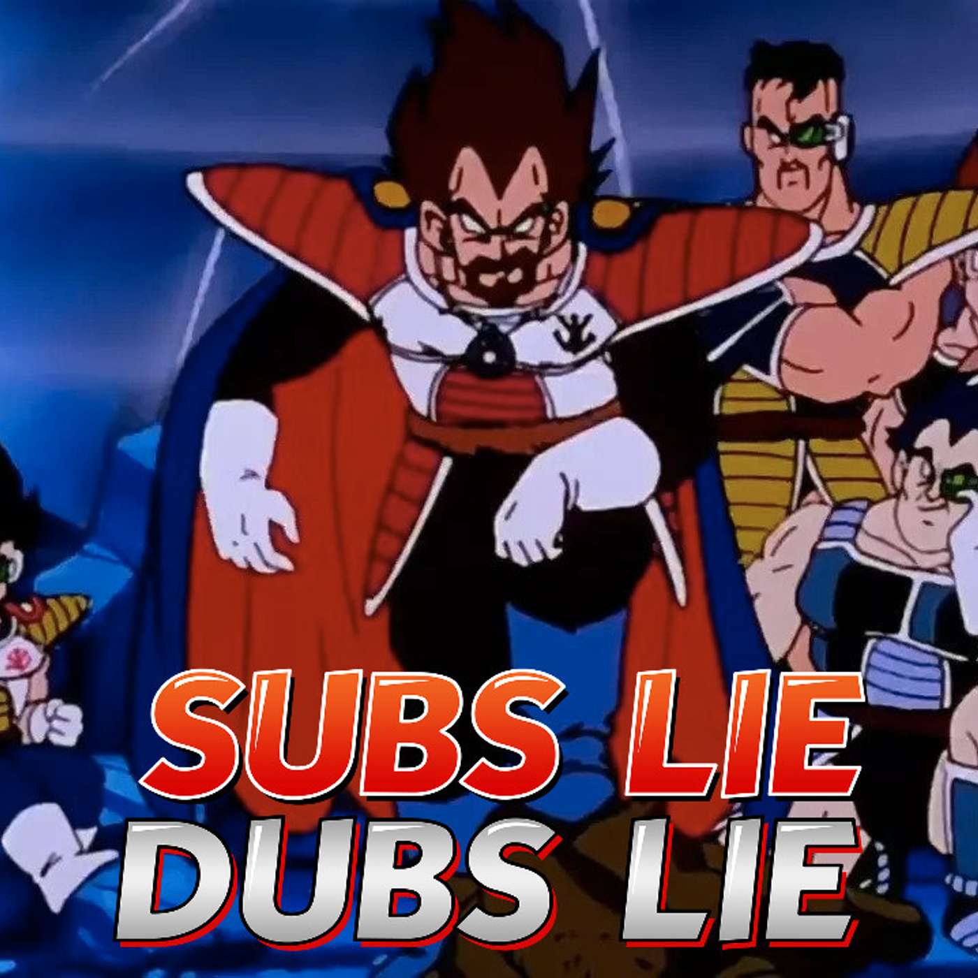 Subs Lie, Dubs Lie: Session 12 (The History of the Saiyans)