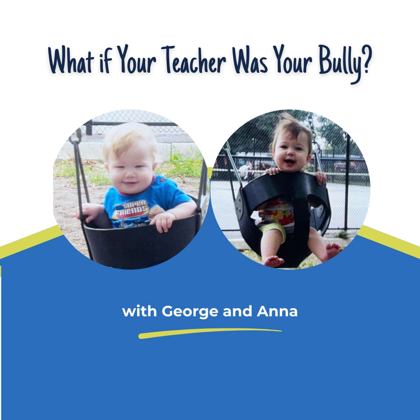 What if Your Teacher Was Your Bully? episode artwork