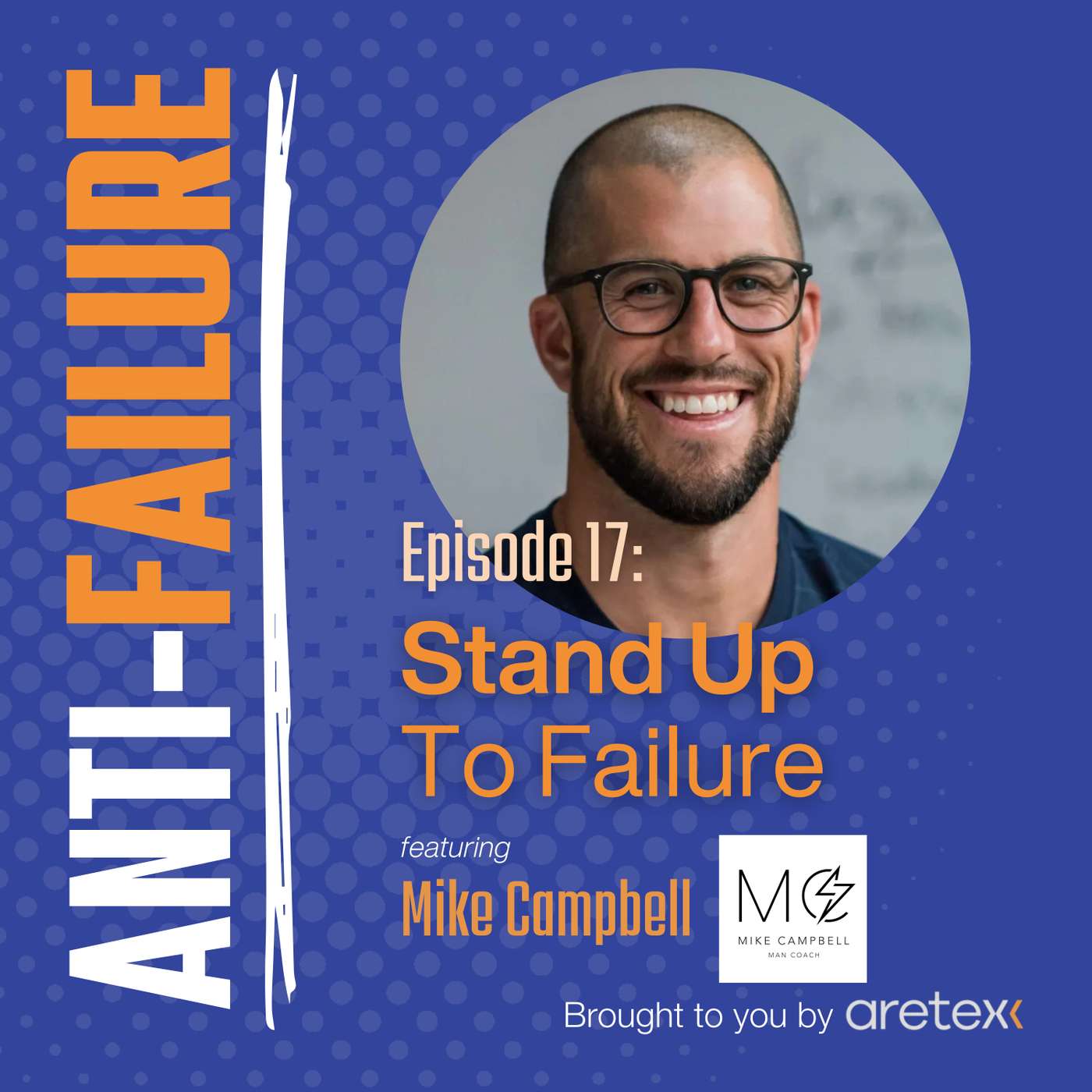 Stand Up To Failure: with Mike Campbell episode artwork