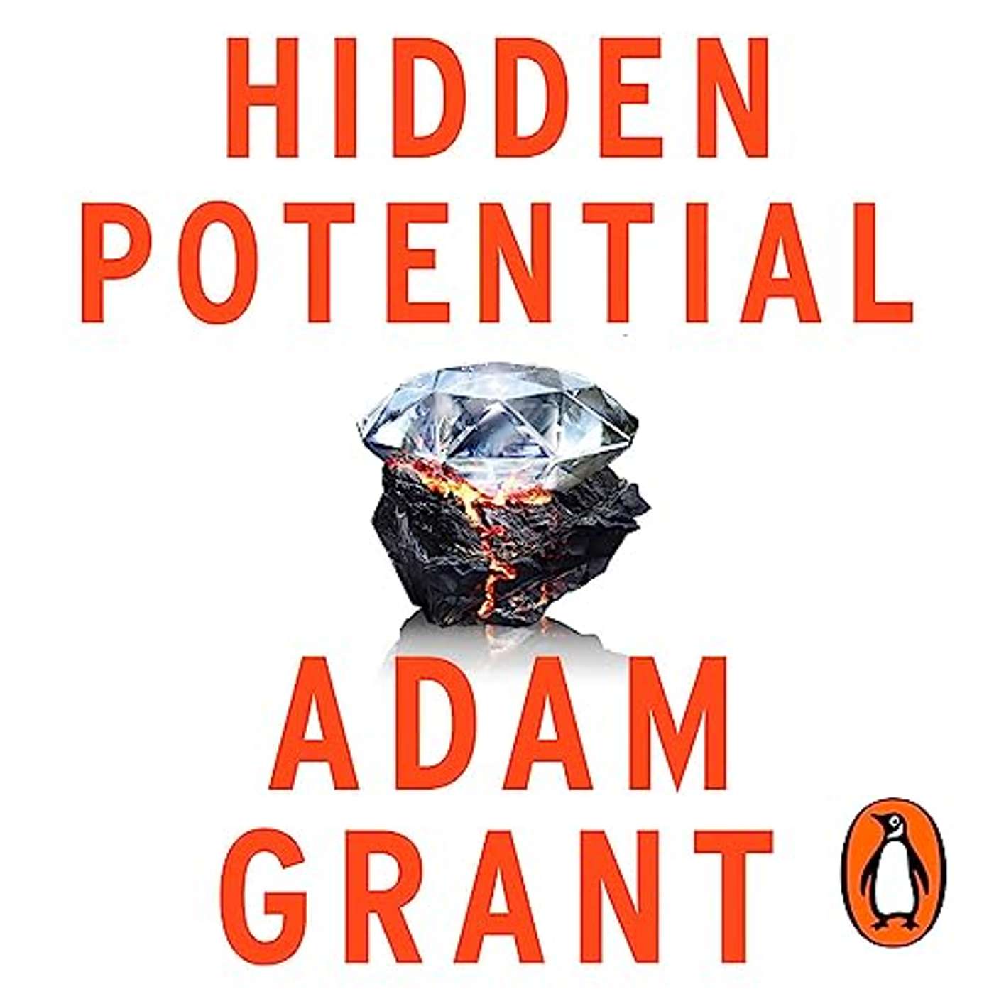 #48 Adam Grant: Hidden Potential 隐藏的潜力 | 小麦读书💡