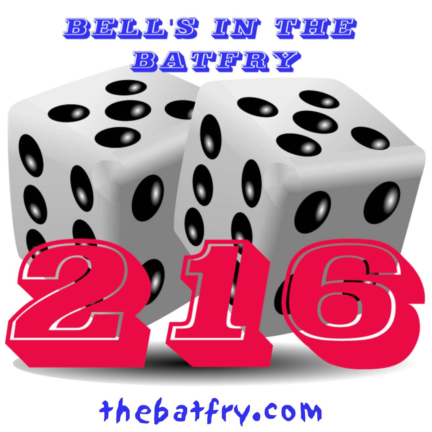 Bell's in the Batfry #216 episode artwork