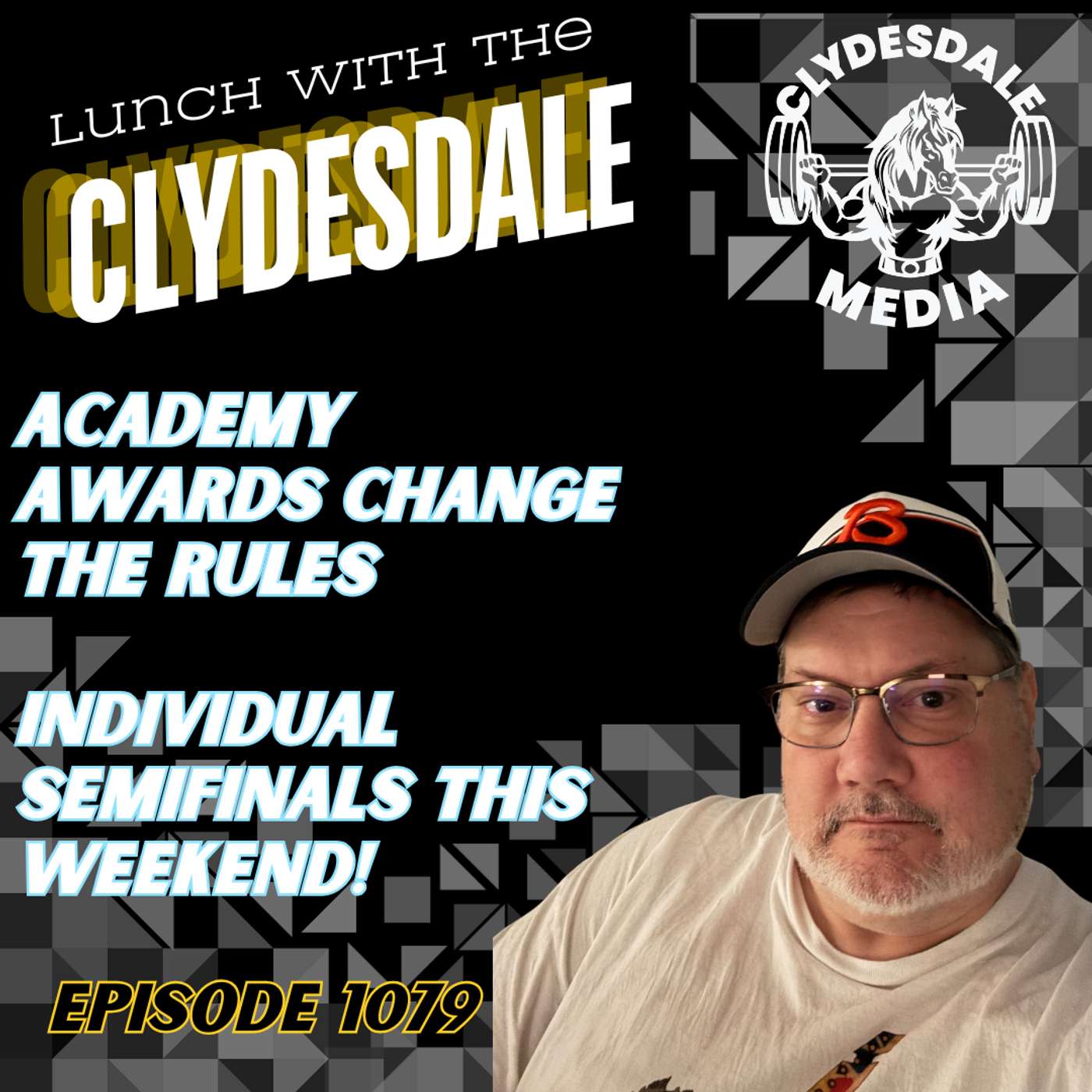 Lunch with the Clydesdale - What can CrossFit Learn from the Academy Awards episode artwork
