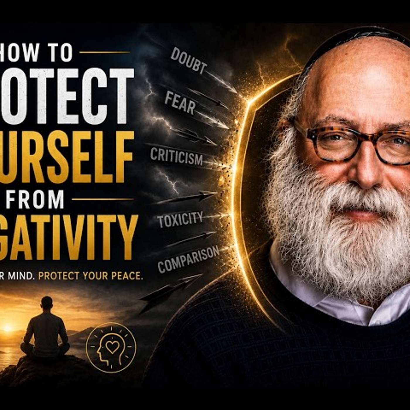 How to Protect Yourself From Negativity