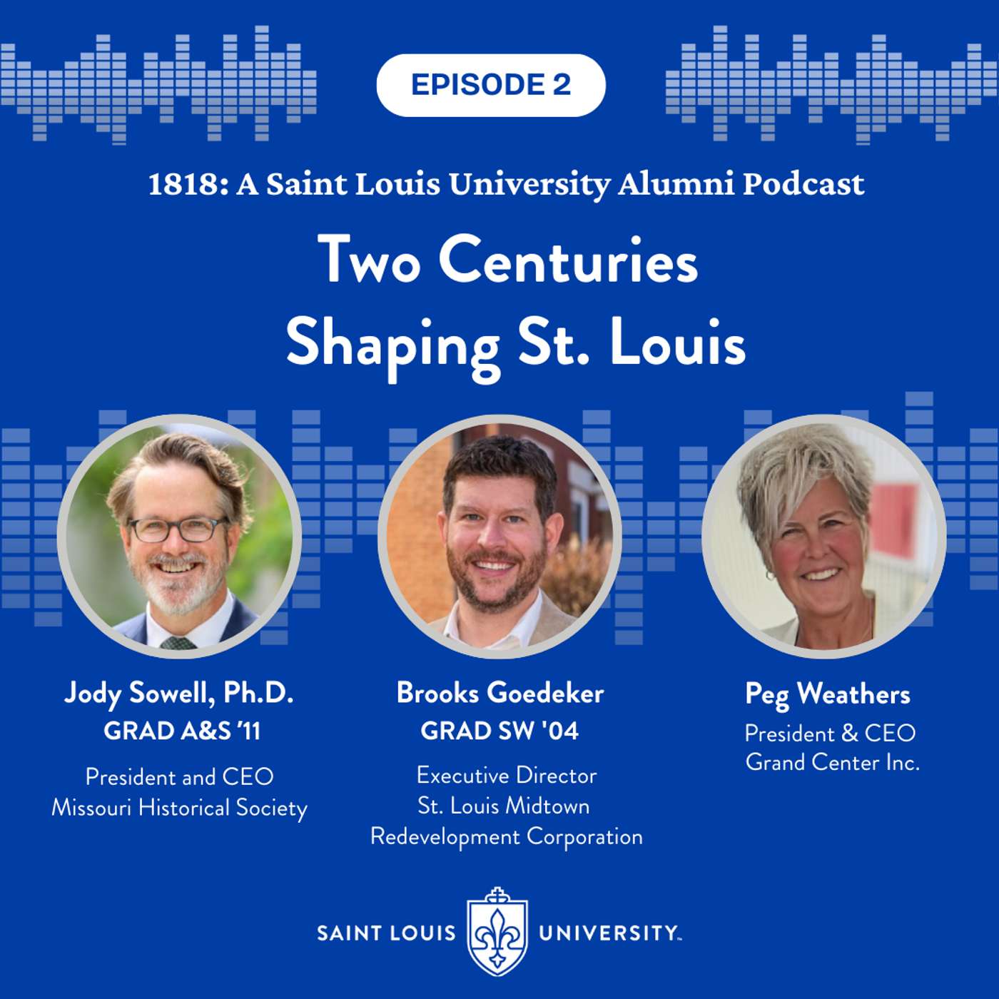 Two Centuries Shaping St. Louis episode artwork