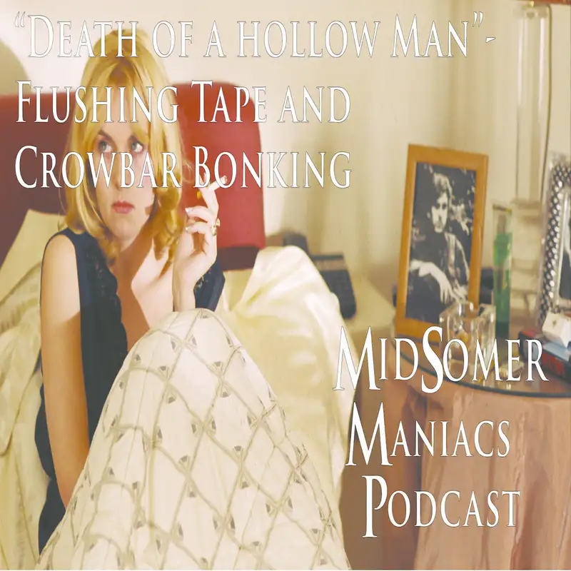 Episode 03 - "Death of a Hollow Man" - Flushing Tape and Crowbar Bonking