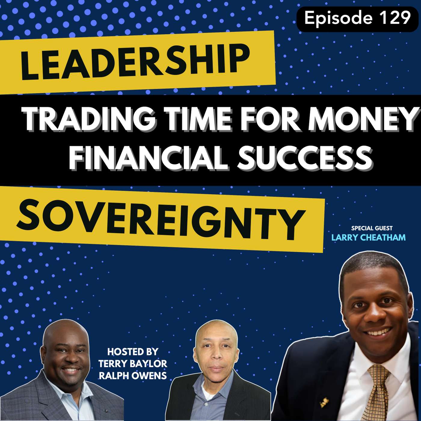 Effective Leadership. Pt. 4 episode artwork