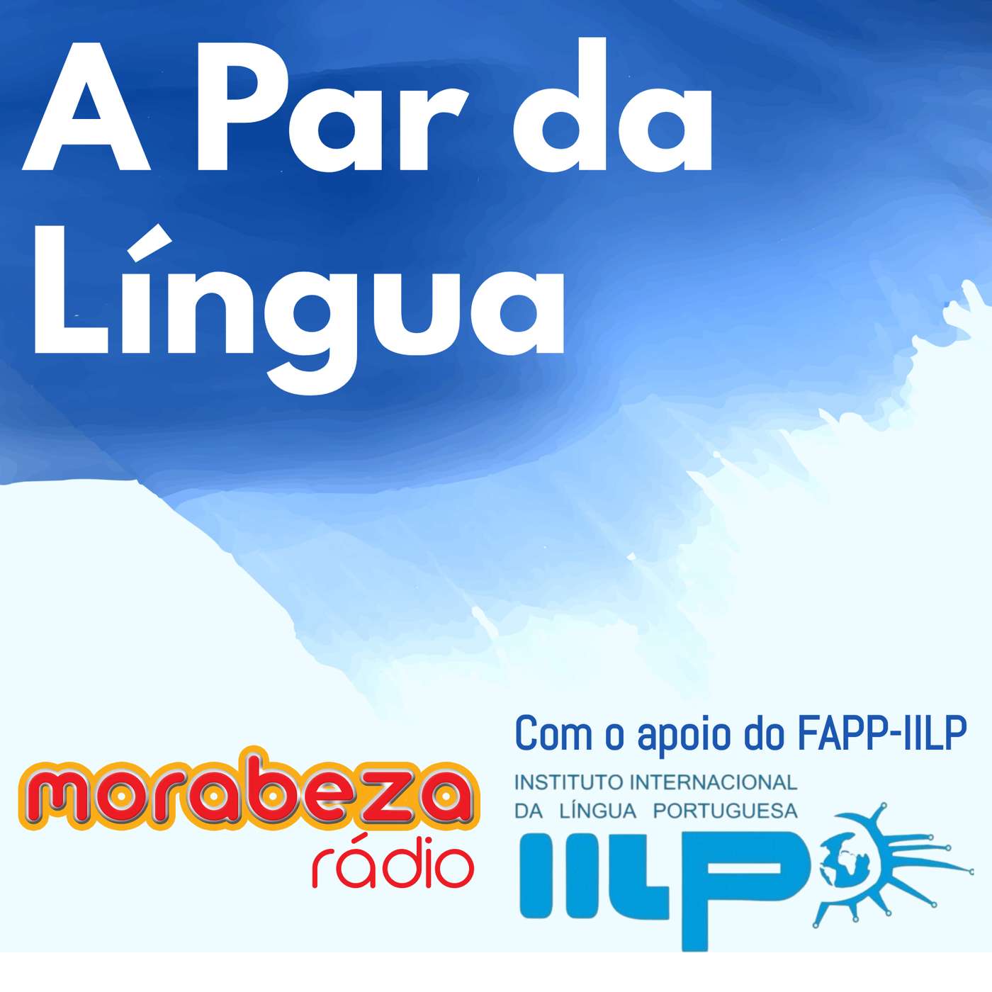 A Par da Língua - Rádio Morabeza podcast artwork