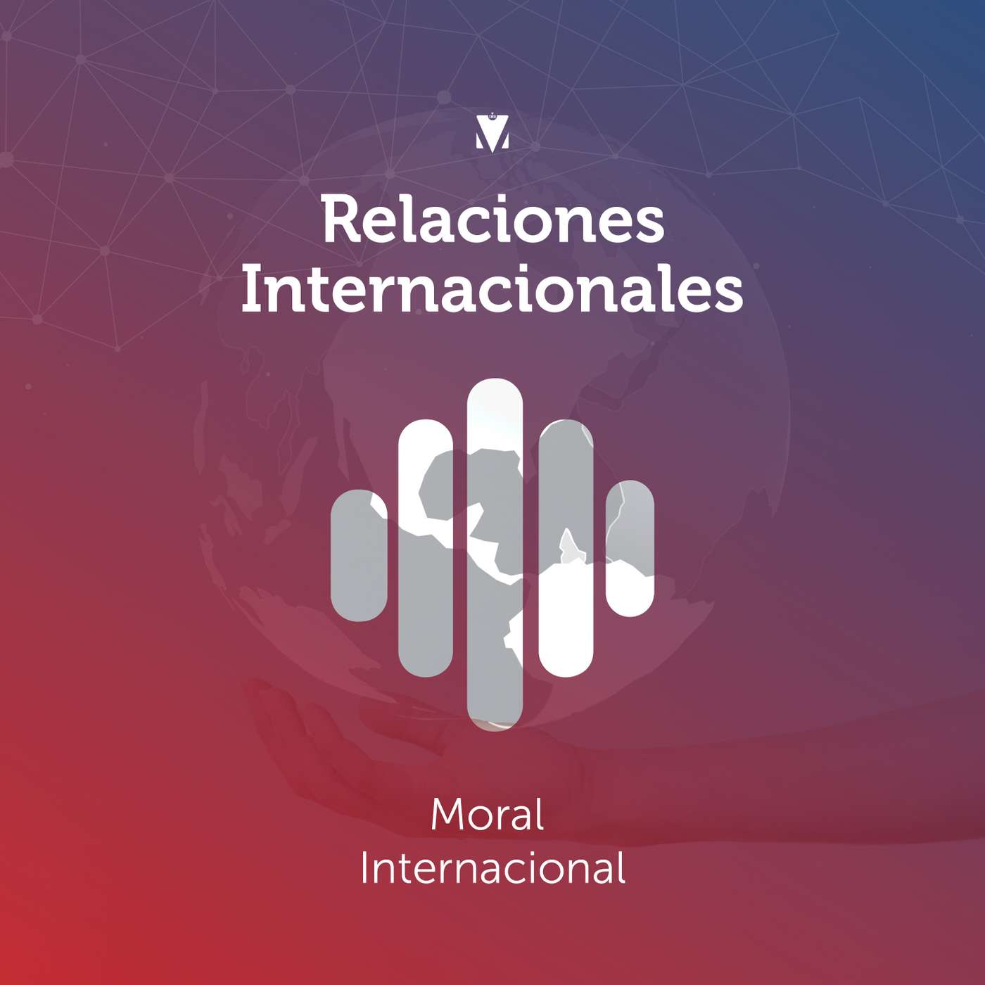 1 - RELACIONES INTERNACIONALES: Moral Internacional episode artwork