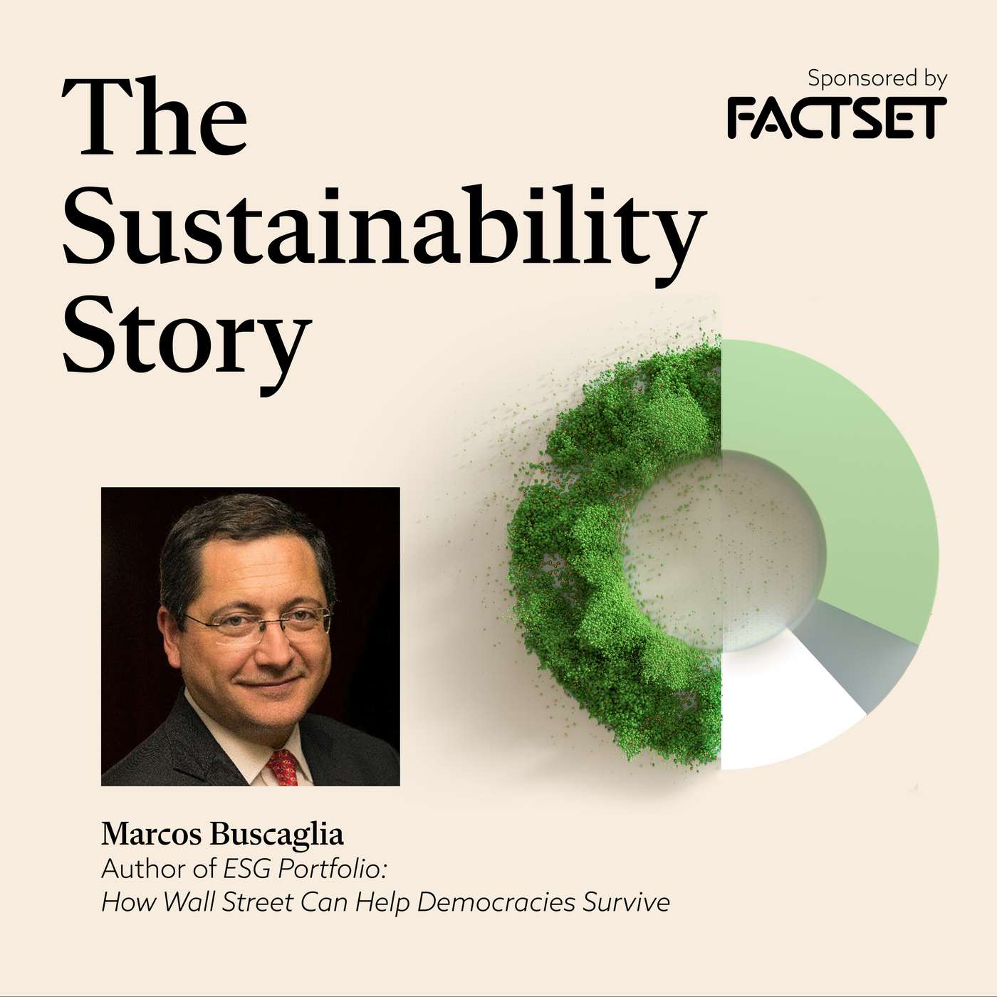 Marcos Buscaglia: The Role of Investors in Promoting Democracy