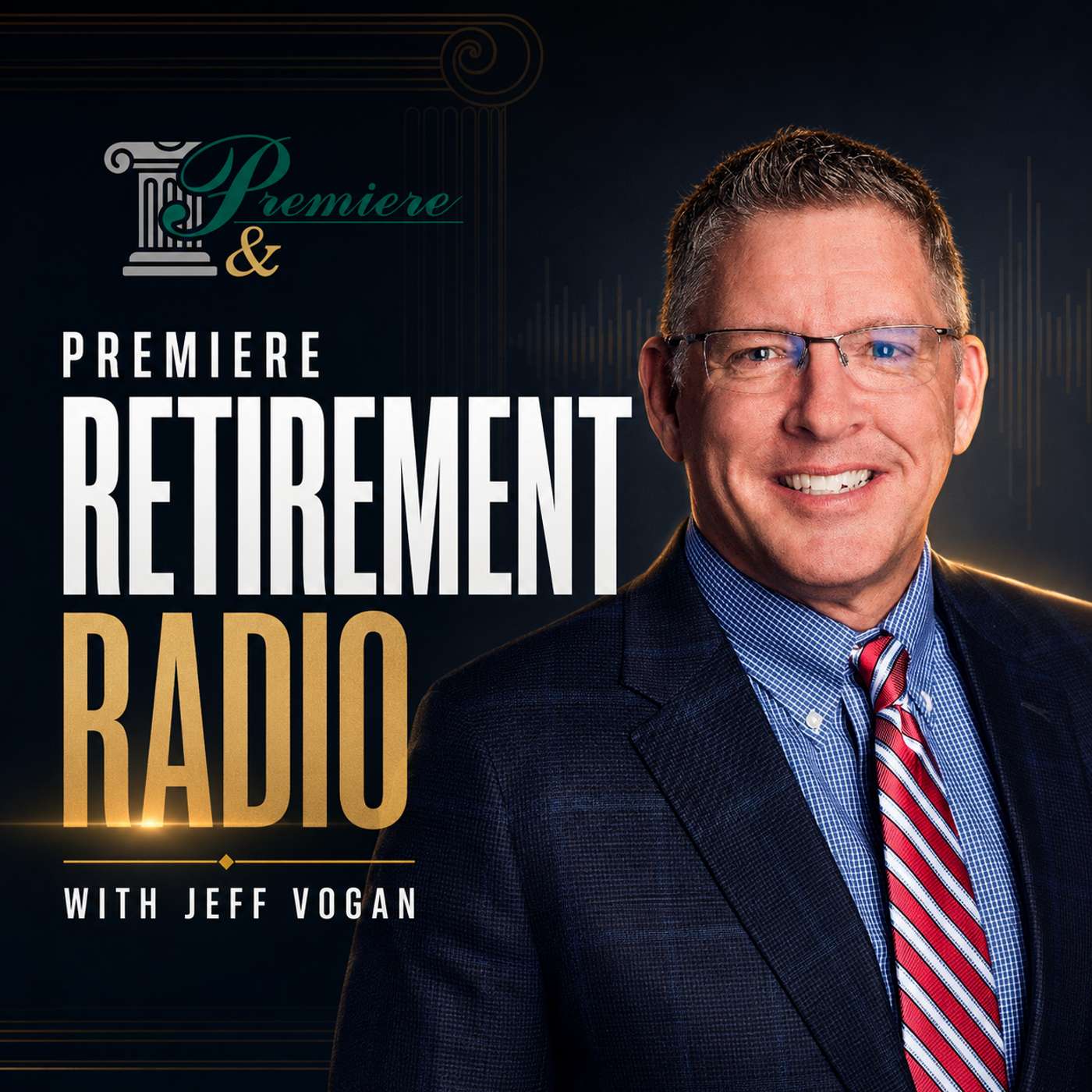 Premiere Retirement With Jeff Vogan podcast artwork