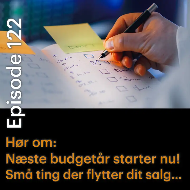 #122: 2027 starter nu - og små ændringer kan løfte dit salg markant...