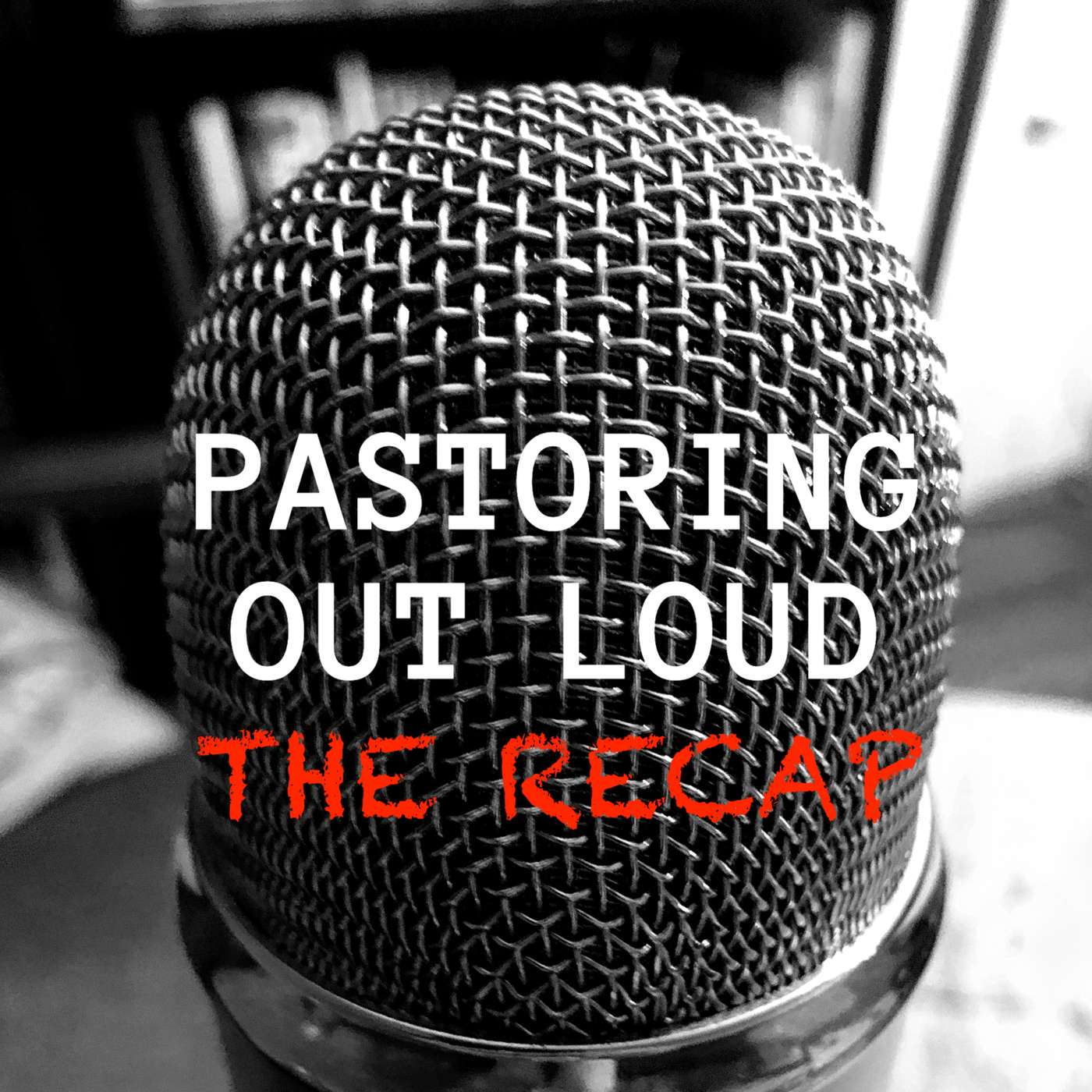 Pastoring Out Loud