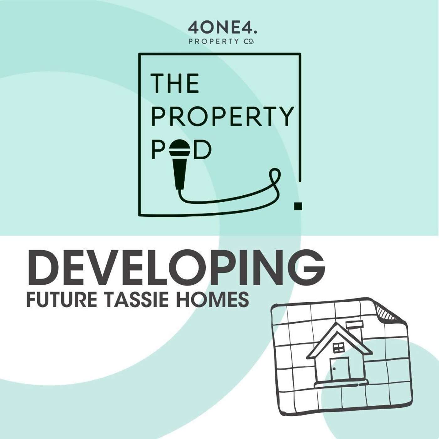 Developing Future Tassie Homes episode artwork