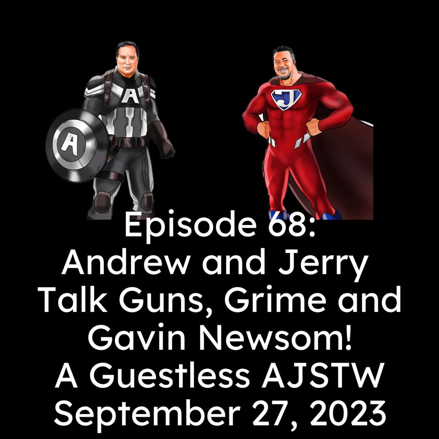 Andrew and Jerry Save The World!