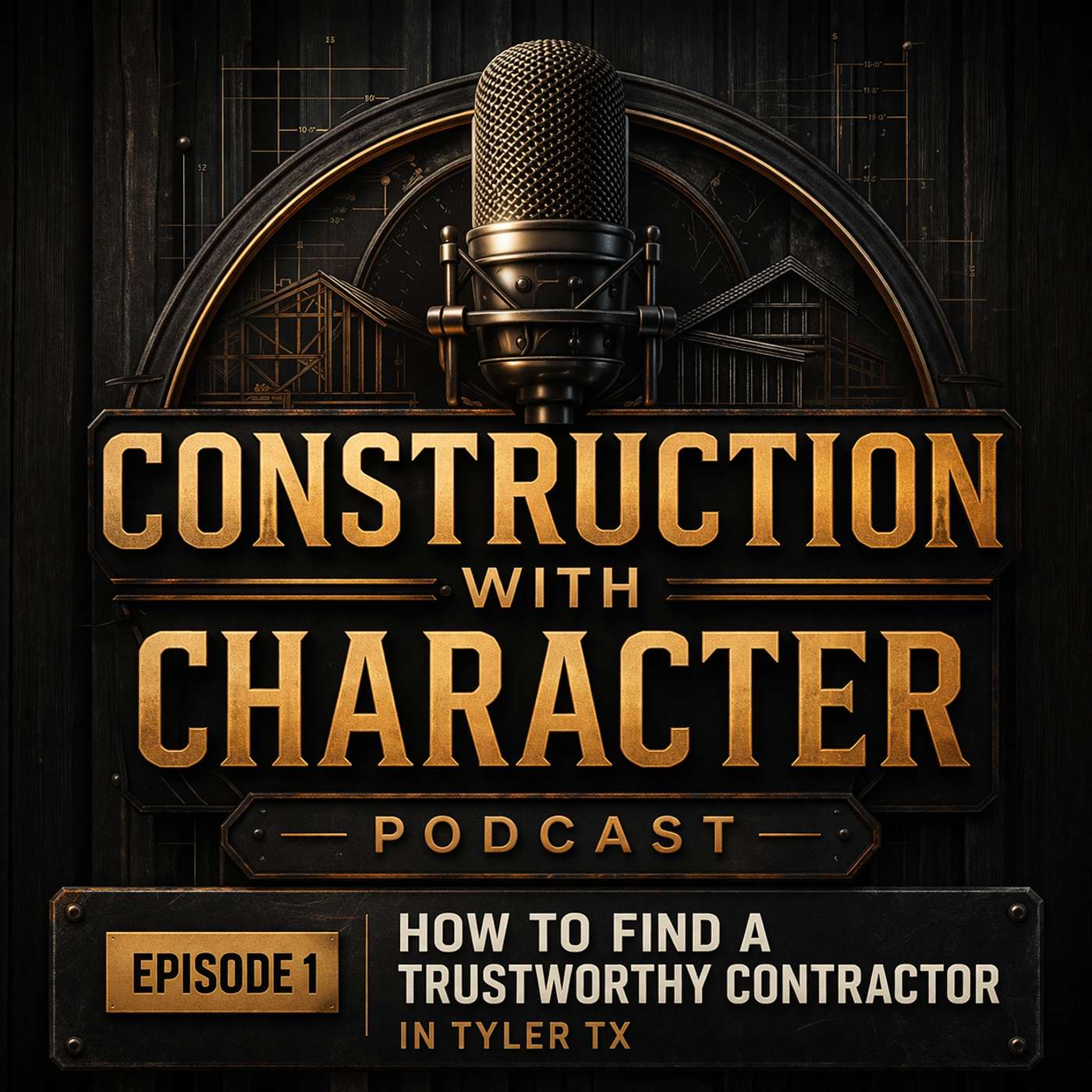How to Find a Trustworthy Contractor in Tyler TX episode artwork