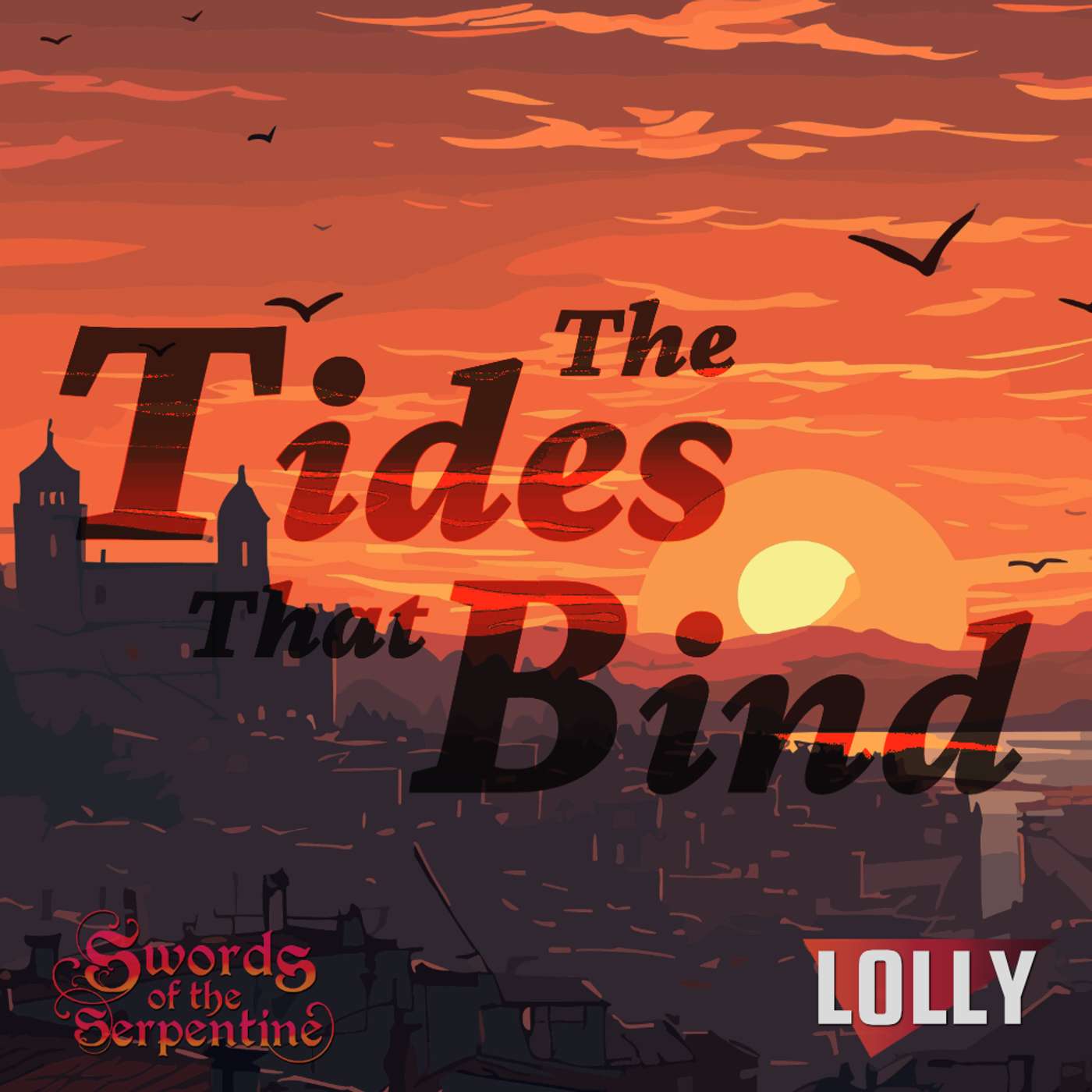 Sins of the Saltbound E06 || Swords of the Serpentine