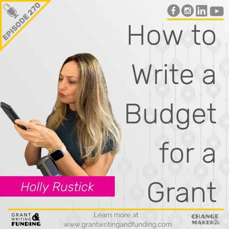 How to Write a Budget for a Grant - With Holly Rustick