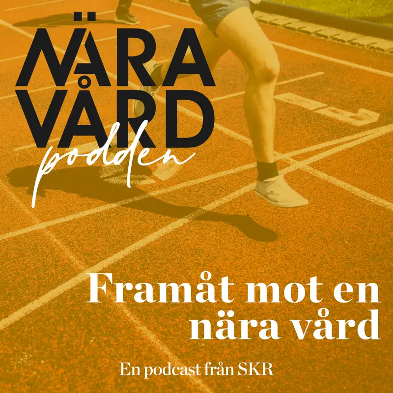 Framåt mot en nära vård