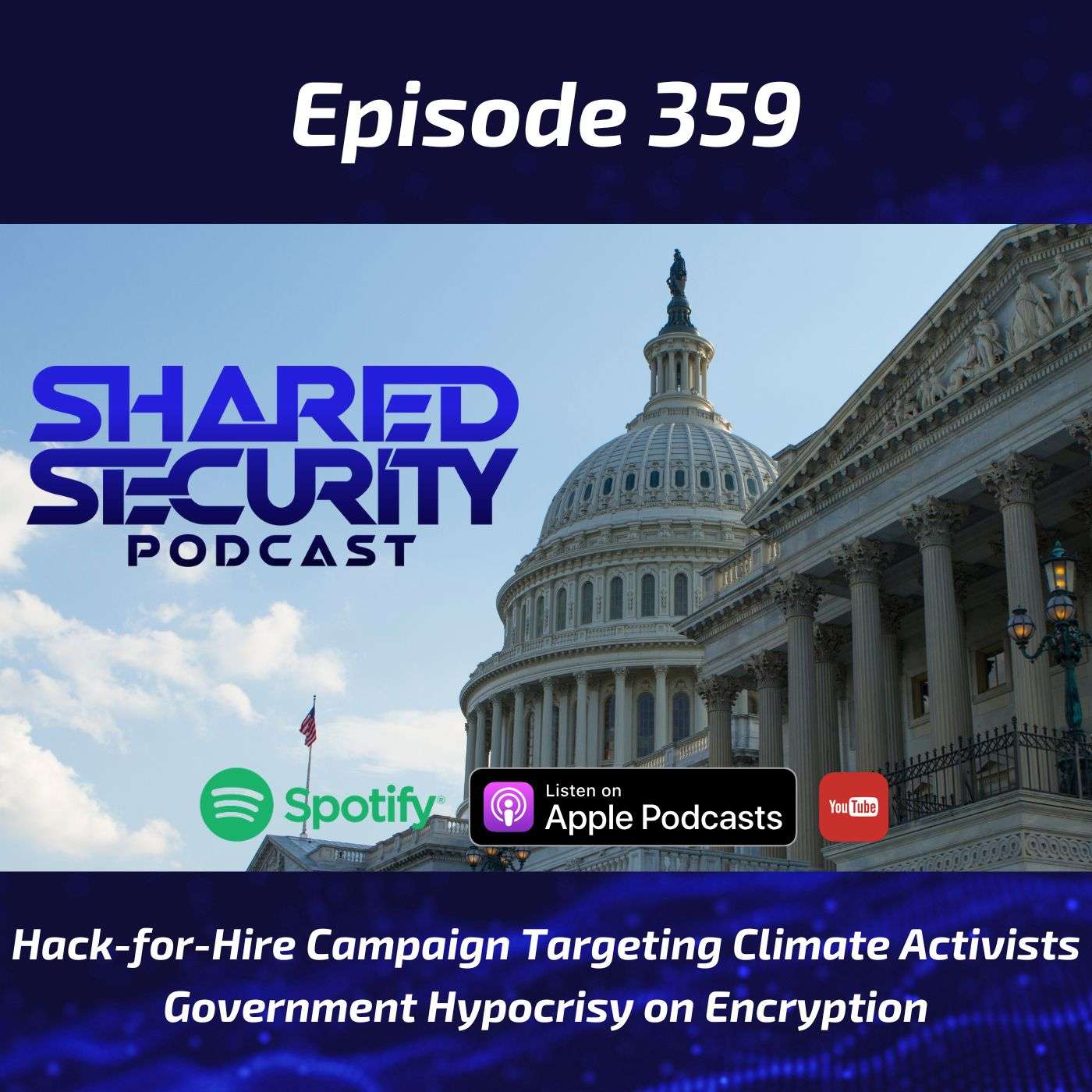 Hack-for-Hire Campaign Targeting Climate Activists, Government Hypocrisy on Encryption episode artwork
