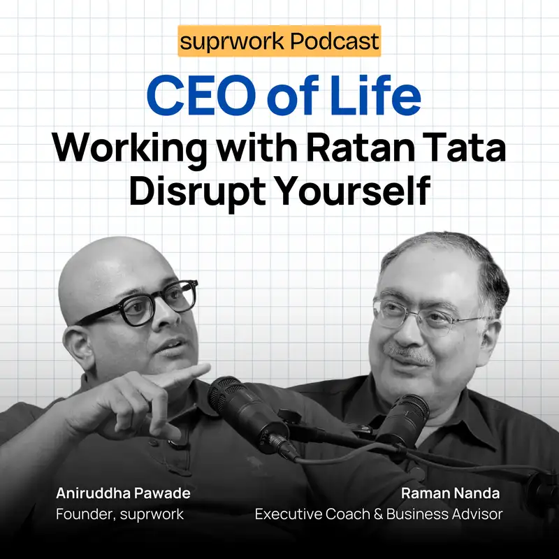 Raman Nanda | Become a CEO of Your Life | Ratan Tata | Compounding | Leadership Advice