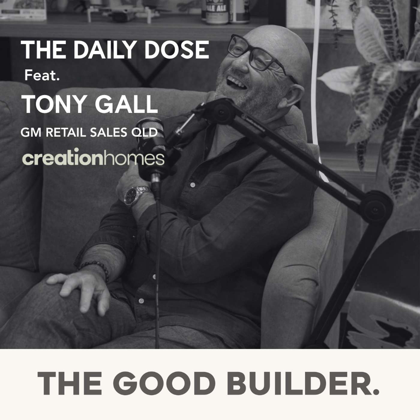 The Daily Dose #126 | From Courtside to Construction: Tony Gall on Coaching, Culture and Building High-Performance Teams