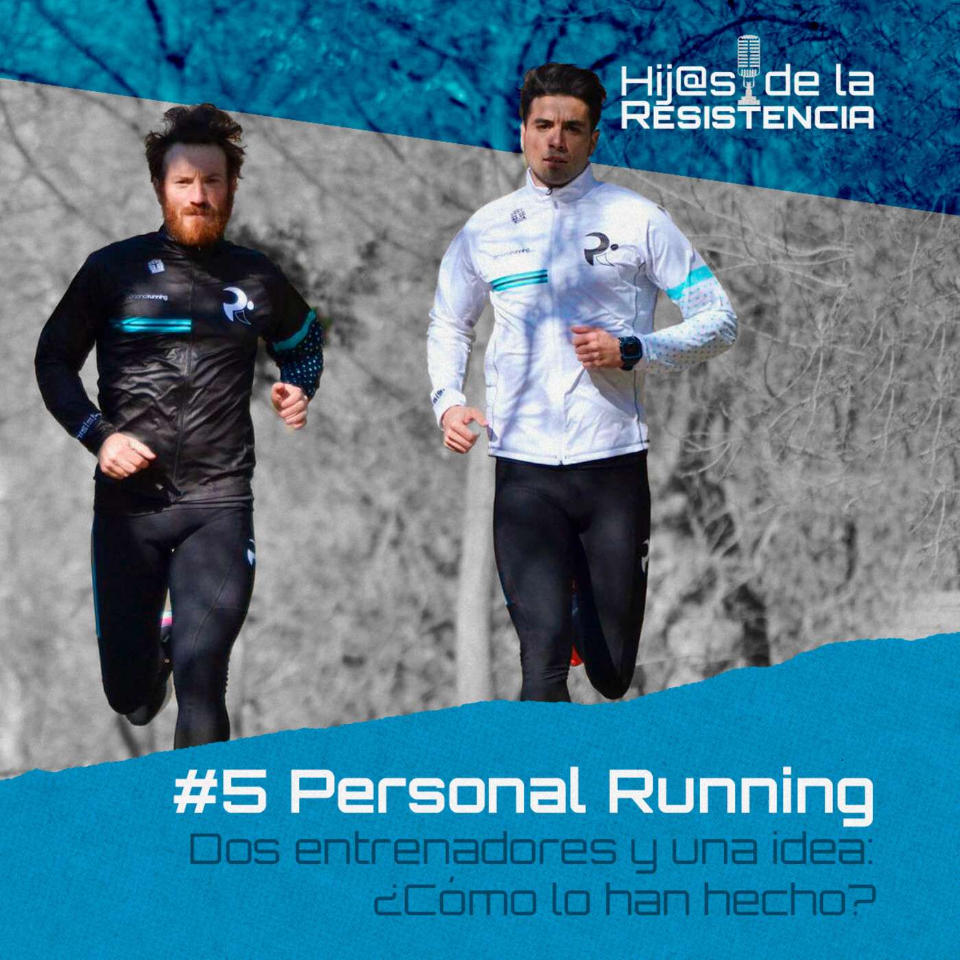 #E5 Personal Running (02) Dos entrenadores y una idea: ¿Cómo lo han hecho?