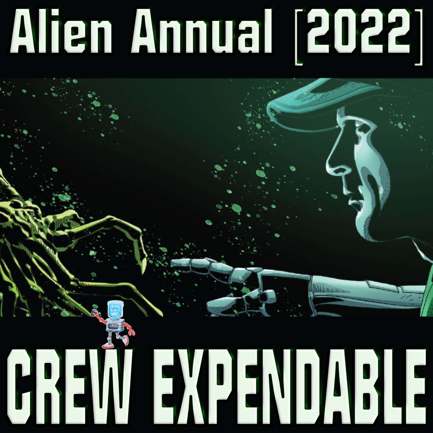 Crew Expendable | A Xenomorph Podcast