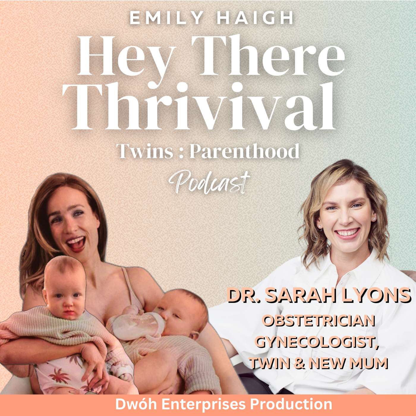Hey There Thrivival: Twins+ & Parenthood