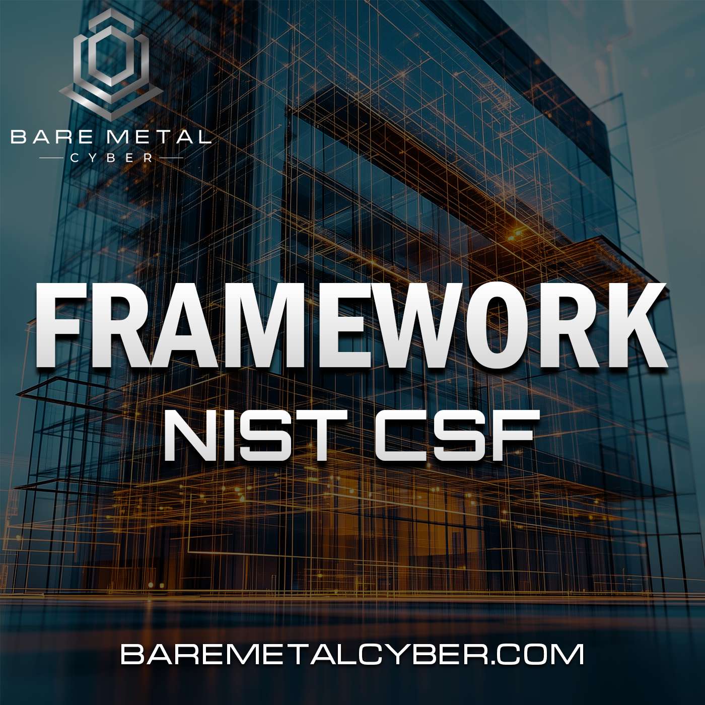 Framework: The NIST Cybersecurity Framework (CSF)