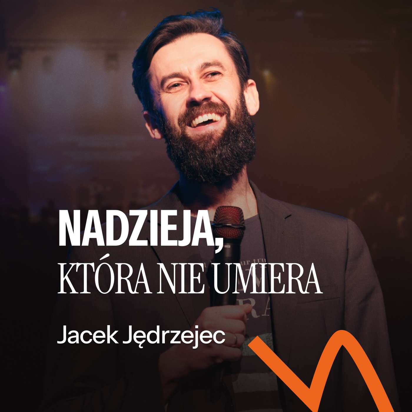 #273: Nadzieja, która nie umiera – Jacek Jędrzejec | 5.04.2026