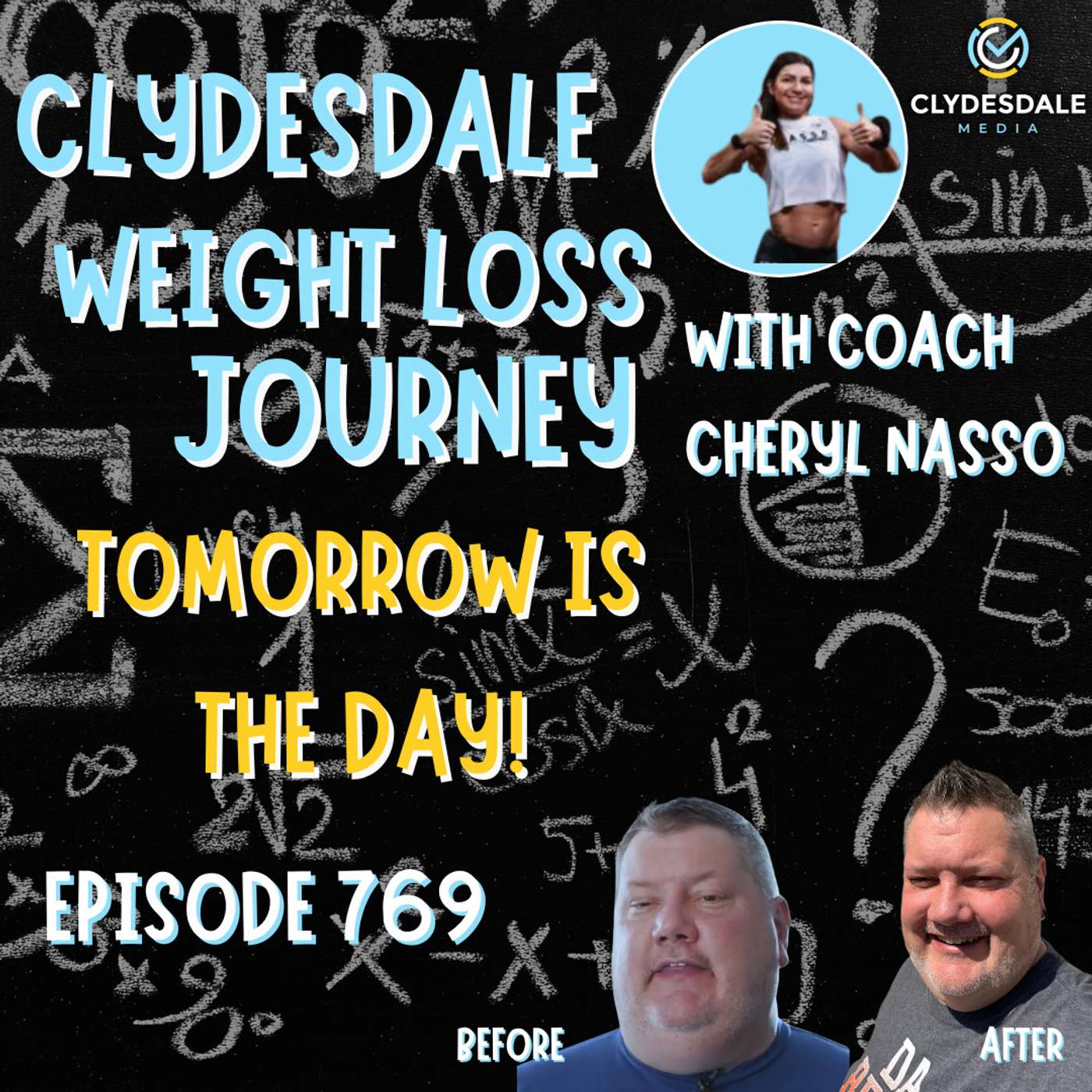 Clydesdale Media Weight Loss Journey - Tomorrow is the Big Day!!! episode artwork