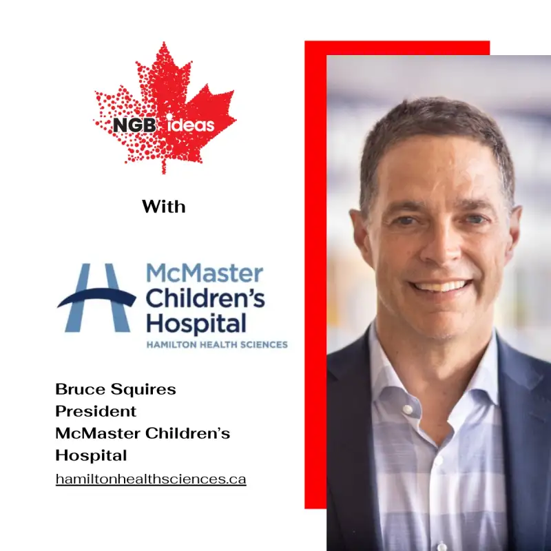 S1.E25: Bruce Squires | McMaster Children’s Hospital