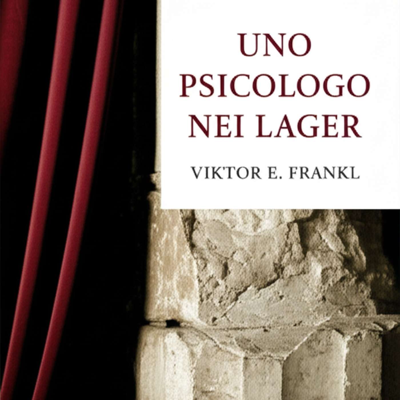 Uno psicologo nei lager