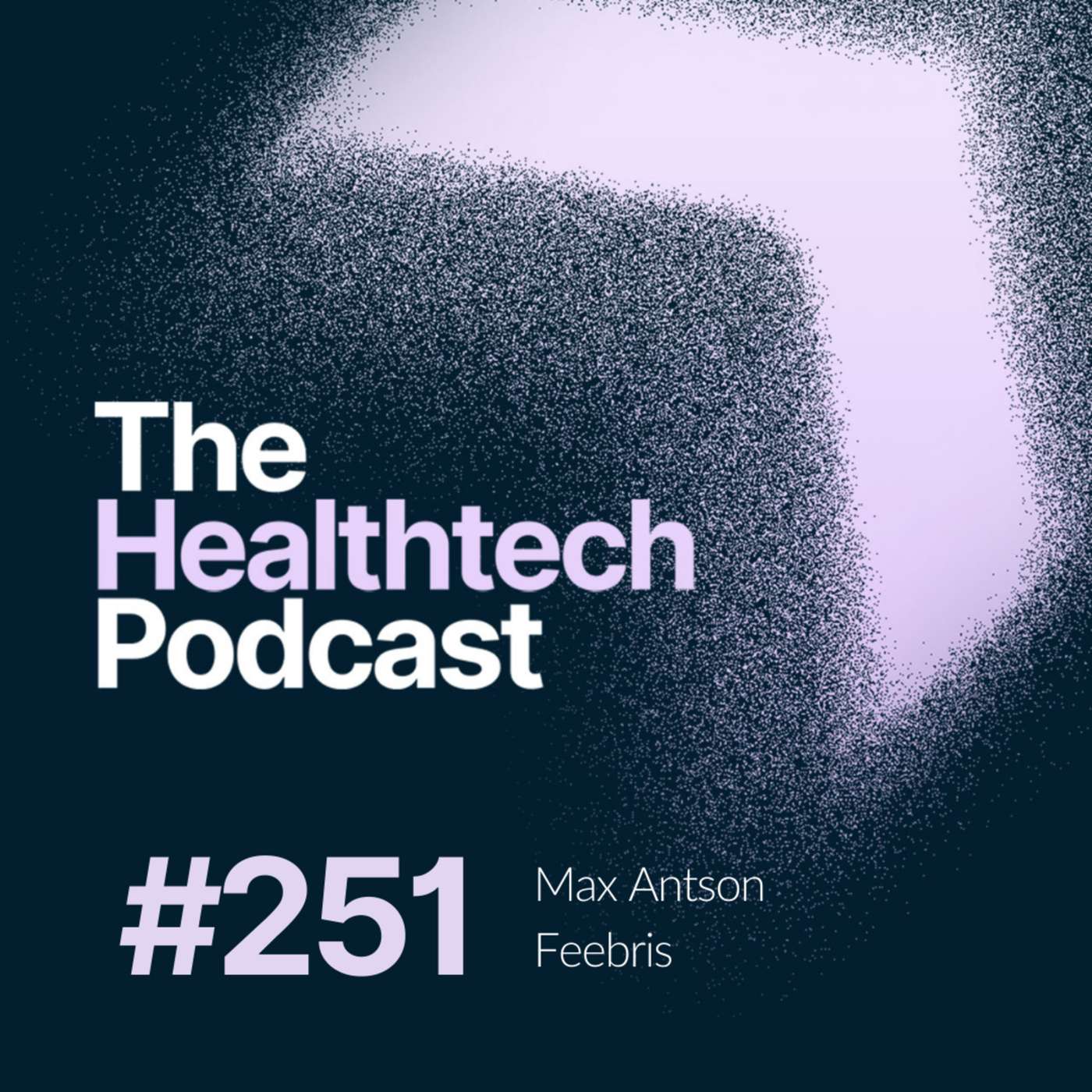 The Healthtech Podcast