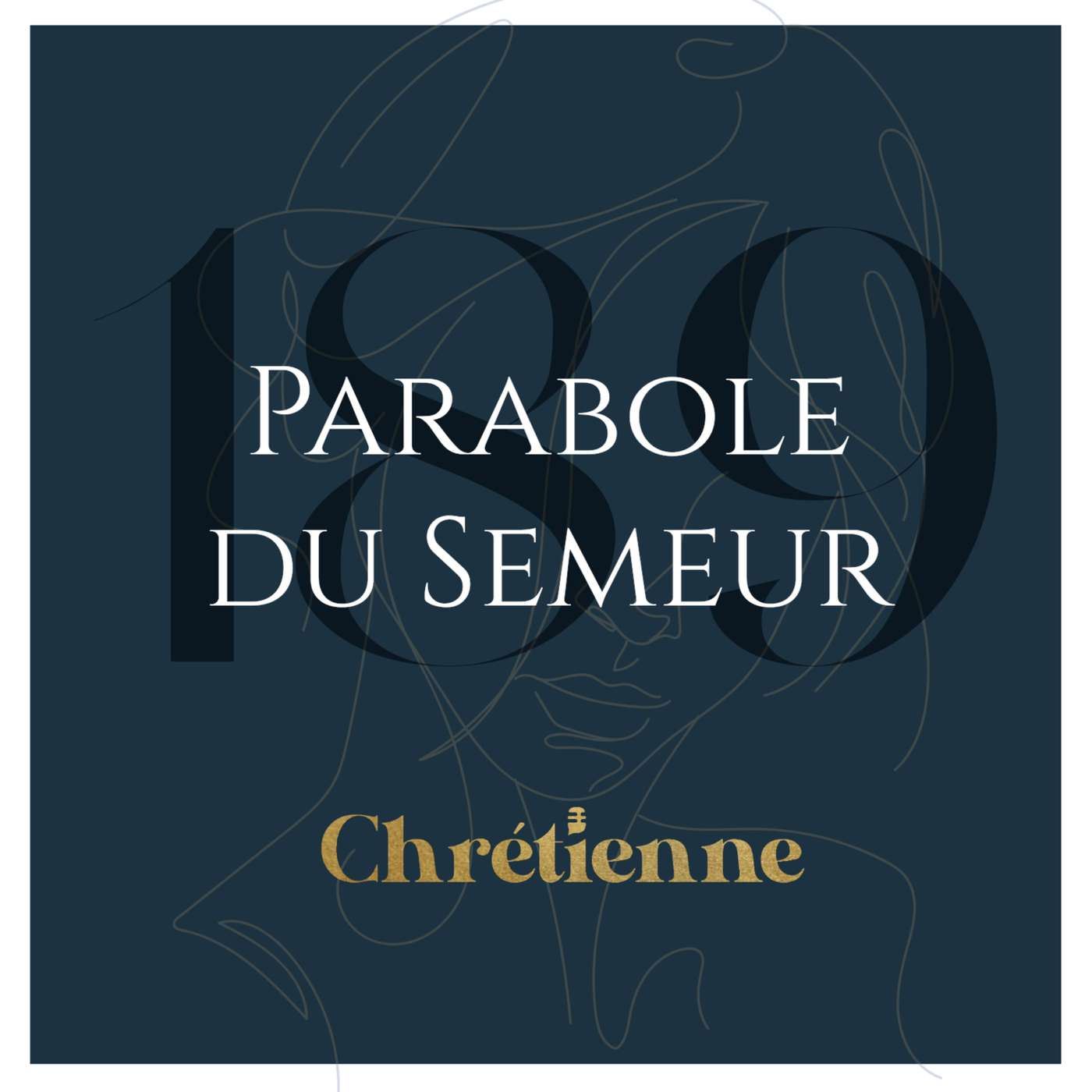 189. Comprendre la parabole du semeur