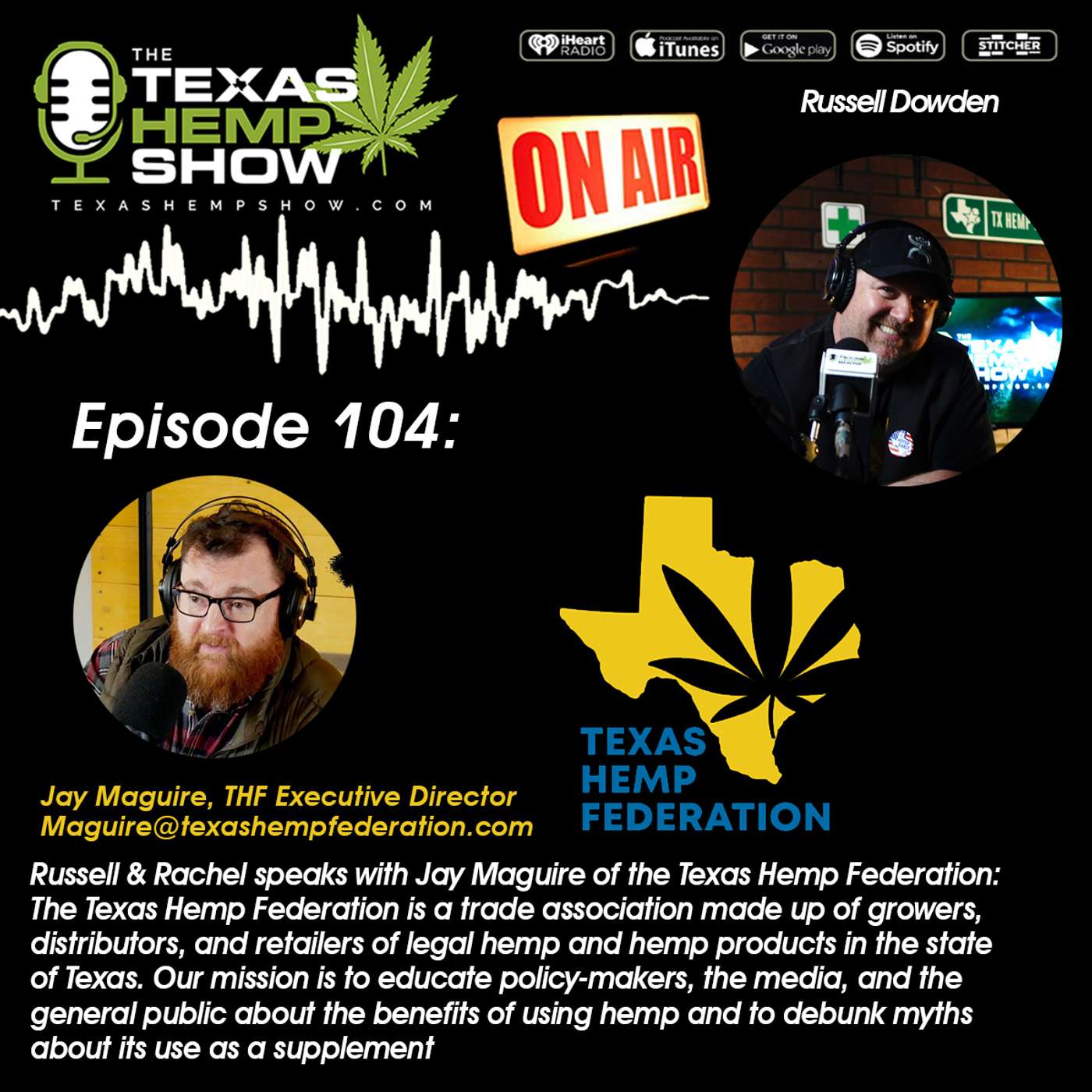 Episode # 104  - The Texas Hemp Federation Jay Maguire episode artwork