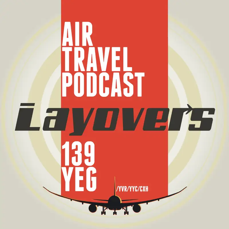 139 YEG - From ground crew to flight attendant, via two pandemic Olympics: Vinod's AvGeek chronicles