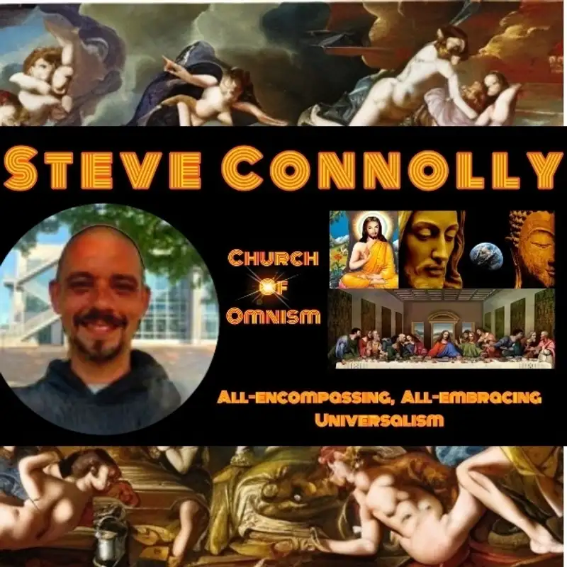 Steve Connelly - Omnism: The Unity of Faith 