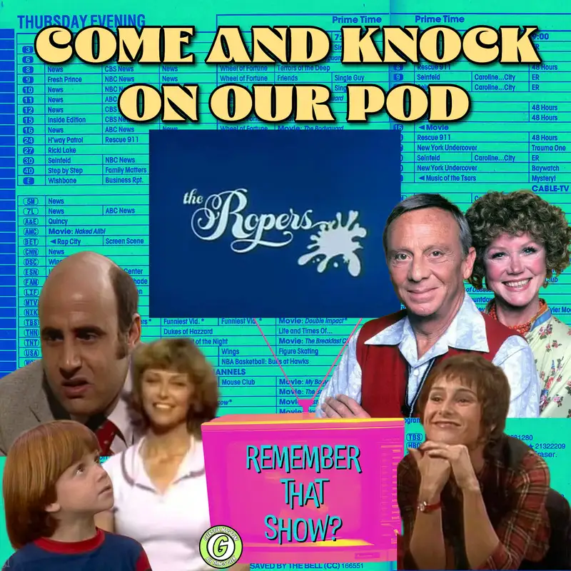Remember That Show? Ep. 38: The Ropers (1979)