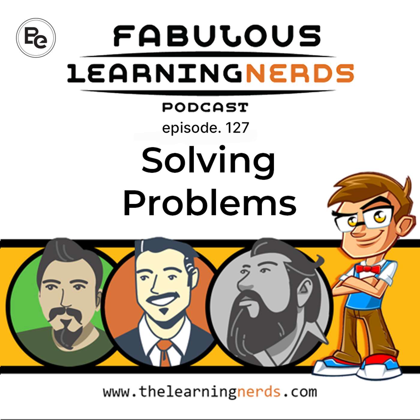 Ep 127 - Problem Solving