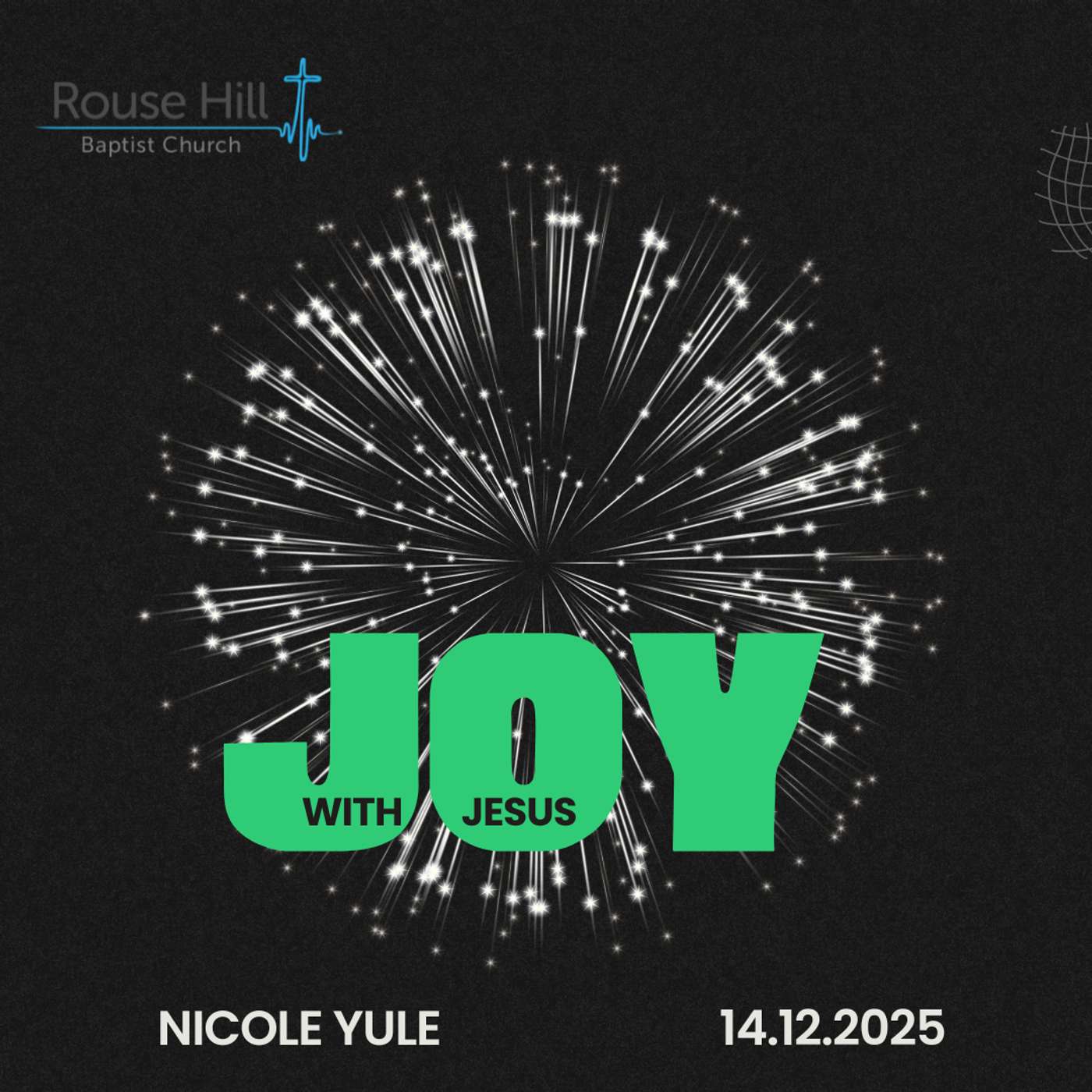 14th December - Life With Jesus - A Life Marked By Joy (Meaning) - Nicole Yule