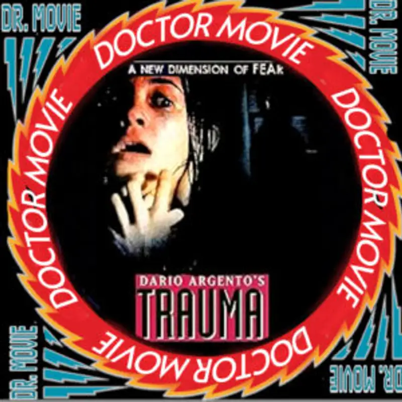Doctor Movie: Episode 301: Trauma