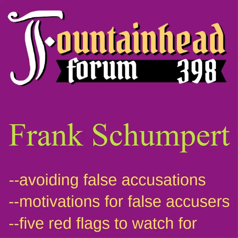 FF-398: Frank Schumpert on investigating and dismissing false rape reports