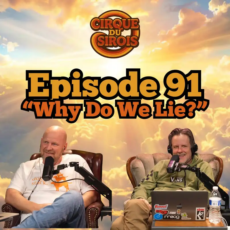 "Why Do We Lie?"
